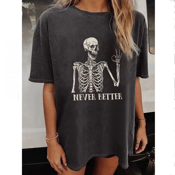 Halloween Skull Print Drop Shoulder ‘ Never Better’ T-Shirt - Picture 1 of 5